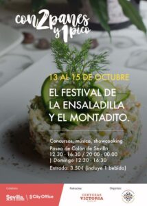 «Con dos panes y un pico». Festival de los montaditos y ensaladilla, Sevilla 2023