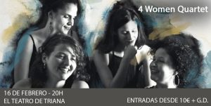 4 Women Quartet – El Teatro de Triana