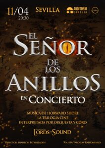 Concerto sinfonico: Il Signore degli Anelli. Auditorium Nissan Cartuja, Siviglia.