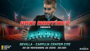 DANI MARTÍNEZ – REMEMBER. Cartuja Center Sevilla