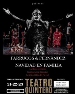 FARRUCOS & FERNÁNDEZ Navidad en familia – Teatro Quintero Sevilla