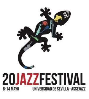 20 FESTIVAL DE JAZZ UNIVERSIDAD DE SEVILLA 2017 · ASSEJAZZ