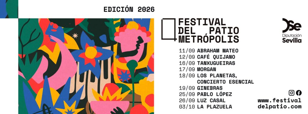 Festival del Patio + Metrópolis 2026-cartel