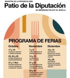 Muestra de la Provincia 2026. Nueve ferias volverán a convertir el Patio de la Diputación de Sevilla en el escaparate de la provincia de octubre a diciembre