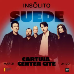Suede – Cartuja Center Sevilla 2026