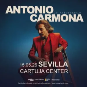 Antonio Carmona – Cartuja Center Sevilla 2026