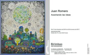 Exposición Acechando las ideas de Juan Romero – Galería Birimbao – Sevilla