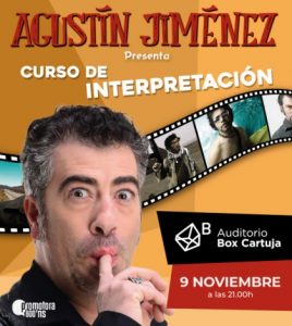 Agustín Jiménez presenta "Curso de Interpretación". Auditorio Box Cartuja, Sevilla