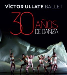 Ballet Víctor Ullate - 30 años de danza - Cartuja Center - Sevilla 2018