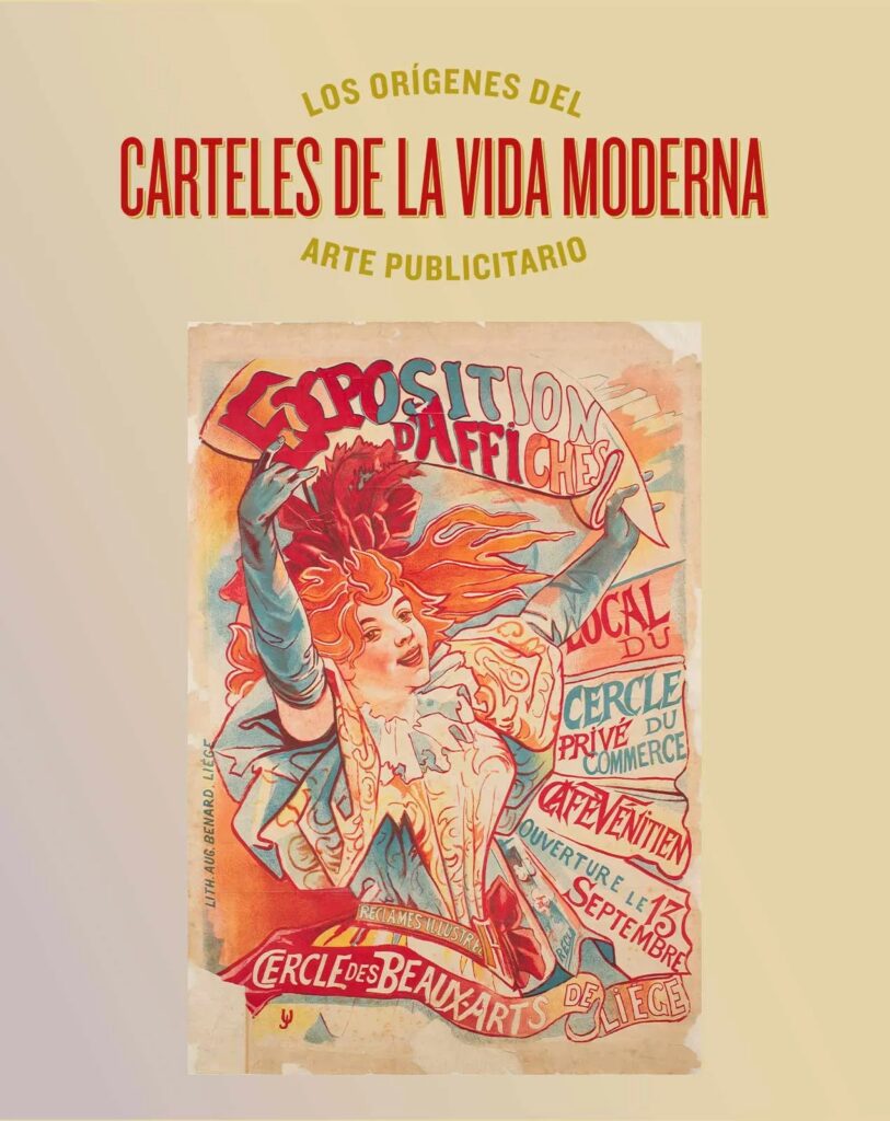 Exposición: Carteles de la vida moderna. Los orígenes del arte publicitario. CaixaForum Sevilla.