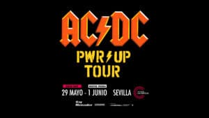 AC/DC – POWER UP TOUR – EUROPA 2024. Sevilla, Estadio de La Cartuja.