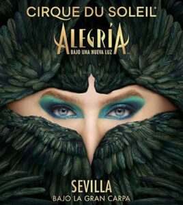O Cirque del Sol regressa a Sevilha com 'Alegría'. 2024