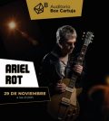 Concierto Ariel Rot. Sólo Rot. Auditorio Box Cartuja Sevilla