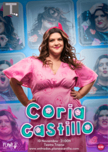 CORIA CASTILLO – Comedia en Sevilla. El Teatro de Triana.