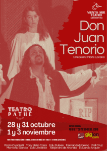 DON JUAN TENORIO, en Teatro Pathé Sevilla.