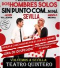 Dos hombres solos, sin punto com... ni ná - Teatro Quintero Sevilla