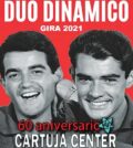 Dúo Dinámico – Gira 60 aniversario. Cartuja Center, Sevilla.