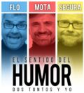 EL SENTIDO DEL HUMOR – DOS TONTOS Y YO - Sevilla 2021. FIBES.