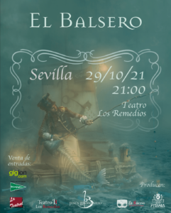 EL BALSERO de Jesús Bienvenido – Sevilla. Teatro Los Remedios.