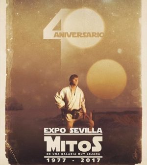 Star Wars Ausstellung: "Mitos de una galaxia muy lejana". Die Kriege kommt in Muelle de las Delicias, Sevilla