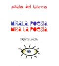 Exposición “Mírala poesía. Mira la poesía” de Pablo del Barco en Antiquarium, Sevilla