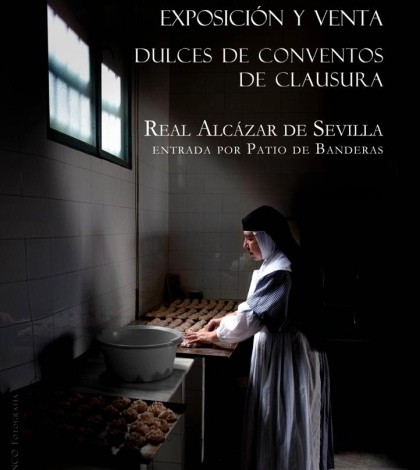 Exposición y Venta de Dulces de Convento de Clausura Real Alcázar de Sevilla