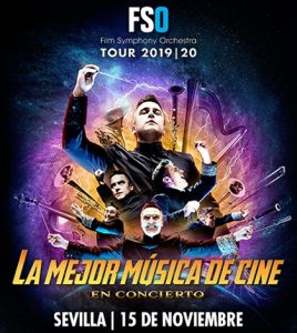 FSO Tour 19-20 “La mejor música de cine en concierto”. FIBES, Sevilla 2019