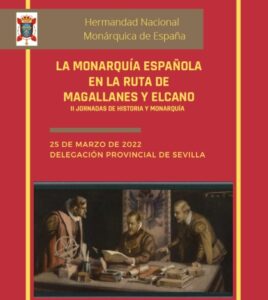II Jornadas de Historia y Monarquía. La monarquía española en la ruta de Elcano y Magallanes