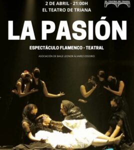La Pasión. Sevilla. El Teatro de Triana.