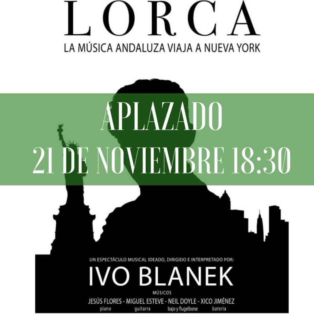 LORCA, ANDALUSIAN MUSIC TRAVELS TO NEW YORK. Teatro de Triana, Seville.