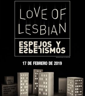 L'amour de lesbiennes - Miroirs et Mirages - Charterhouse Center - Séville 2019
