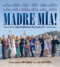 Madre Mía! El Teatro de Triana, Sevilla.