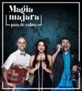 Magia Majara, Pata de Cabra. El Teatro de Triana, Sevilla