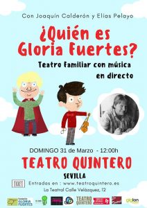 ¿Quién es Gloria Fuertes?- Teatro Quintero Sevilla