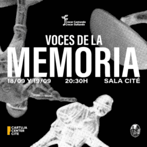 VOCES DE LA MEMORIA – CRECER CANTANDO, CRECER SOÑANDO - Sala CITE Sevilla 2026