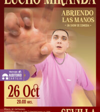 ABRIENDO LAS MANOS-LUCHO MIRANDA - Ibercaja Auditorio Cartuja Sevilla 2026