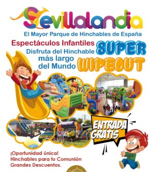 Sevillalandia 2017 – El mayor parque de hinchables de España – Fibes