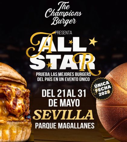 The Champions Burger All Star Sevilla 2026