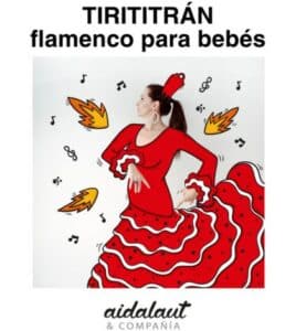 Tirititrán, flamenco para bebés. Programación Familiar en Sala Cero Teatro Sevilla 2026