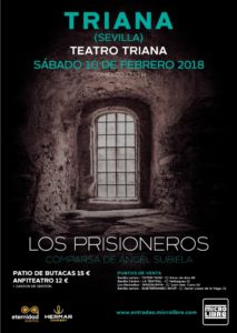 Los Prisioneros – Comparsa de Ángel Subiela. En El Teatro de Triana, Sevilla