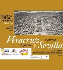 Exposición De puerta a puerta: Veracruz y Sevilla -Archivo General de Indias