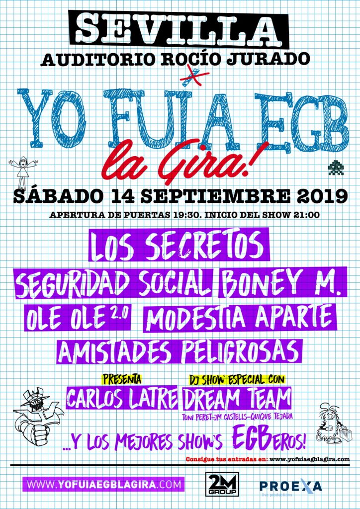 Yo fui a EGB La Gira - Sevilla 2019